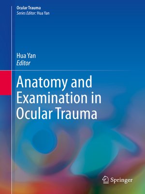 cover image of Anatomy and Examination in Ocular Trauma